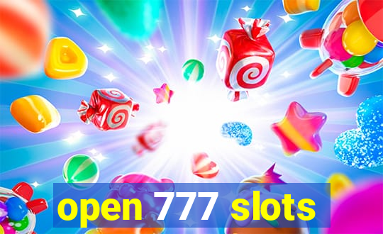 open 777 slots